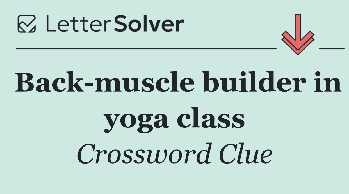 Back muscle builder in yoga class