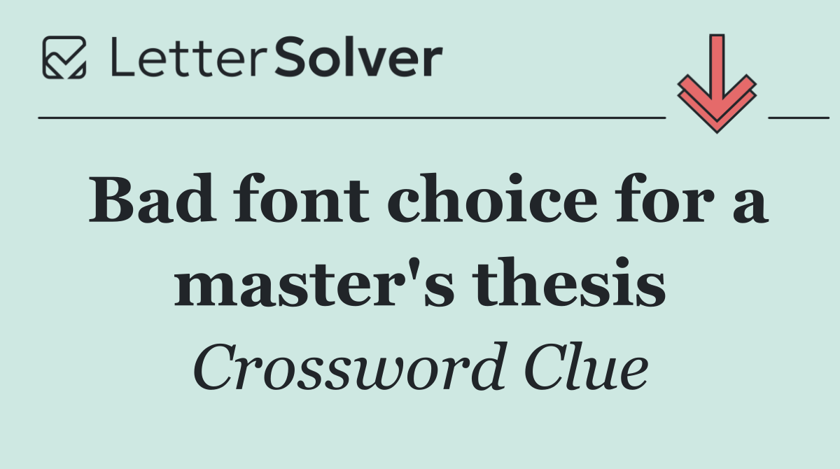 Bad font choice for a master's thesis