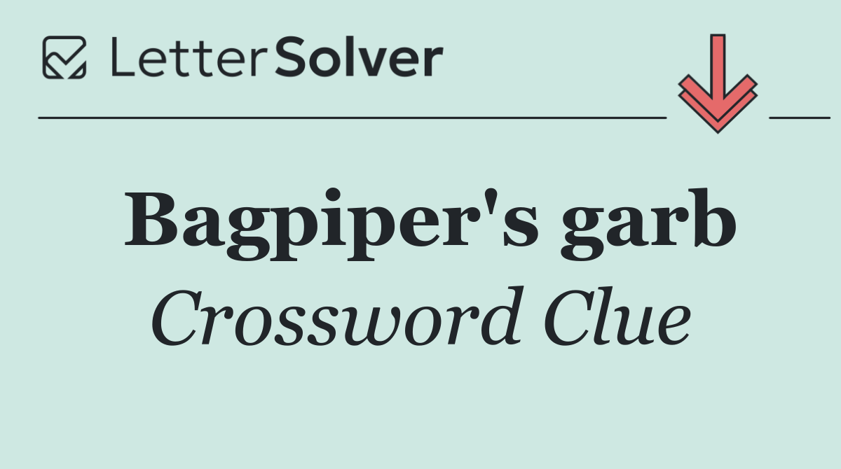 Bagpiper's garb