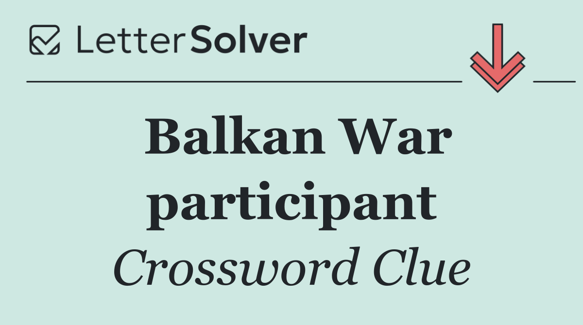 Balkan War participant