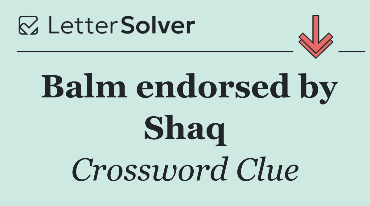 Balm endorsed by Shaq