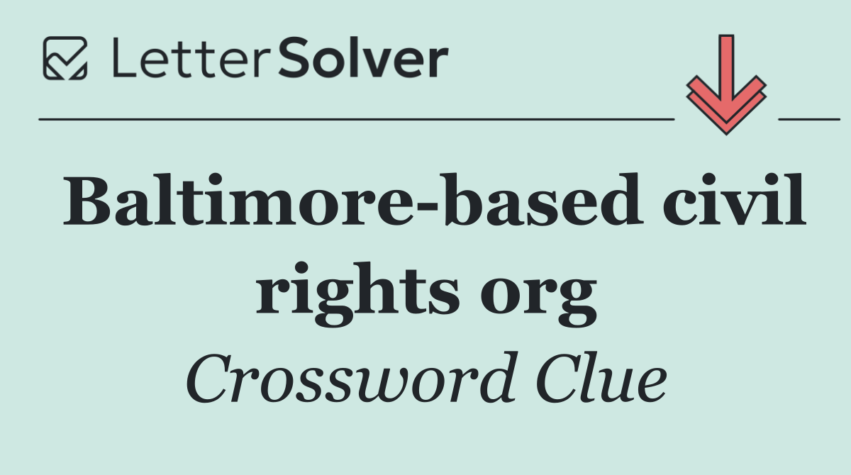 Baltimore based civil rights org