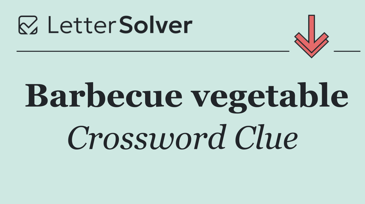 Barbecue vegetable
