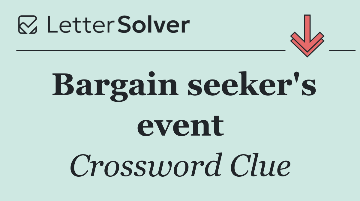 Bargain seeker's event