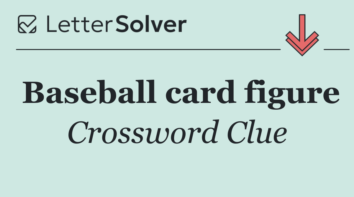Baseball card figure