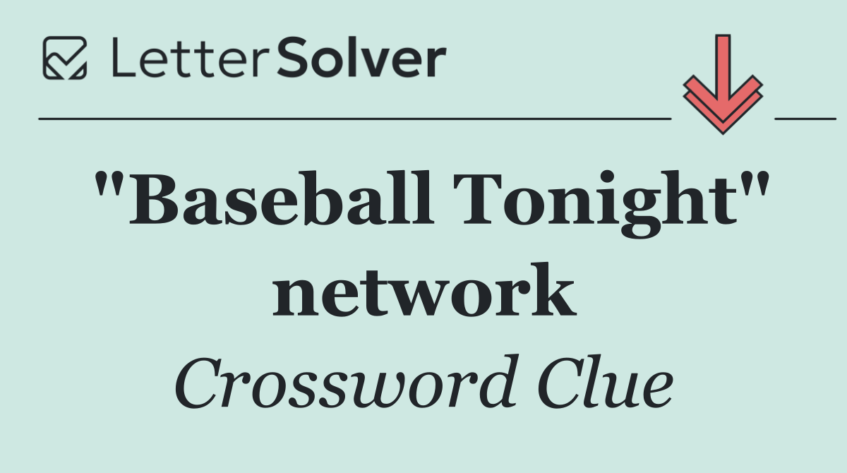 "Baseball Tonight" network