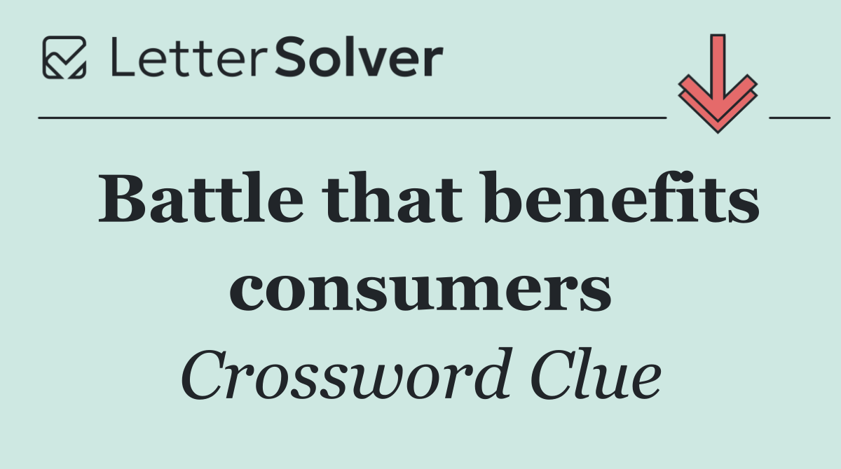 Battle that benefits consumers