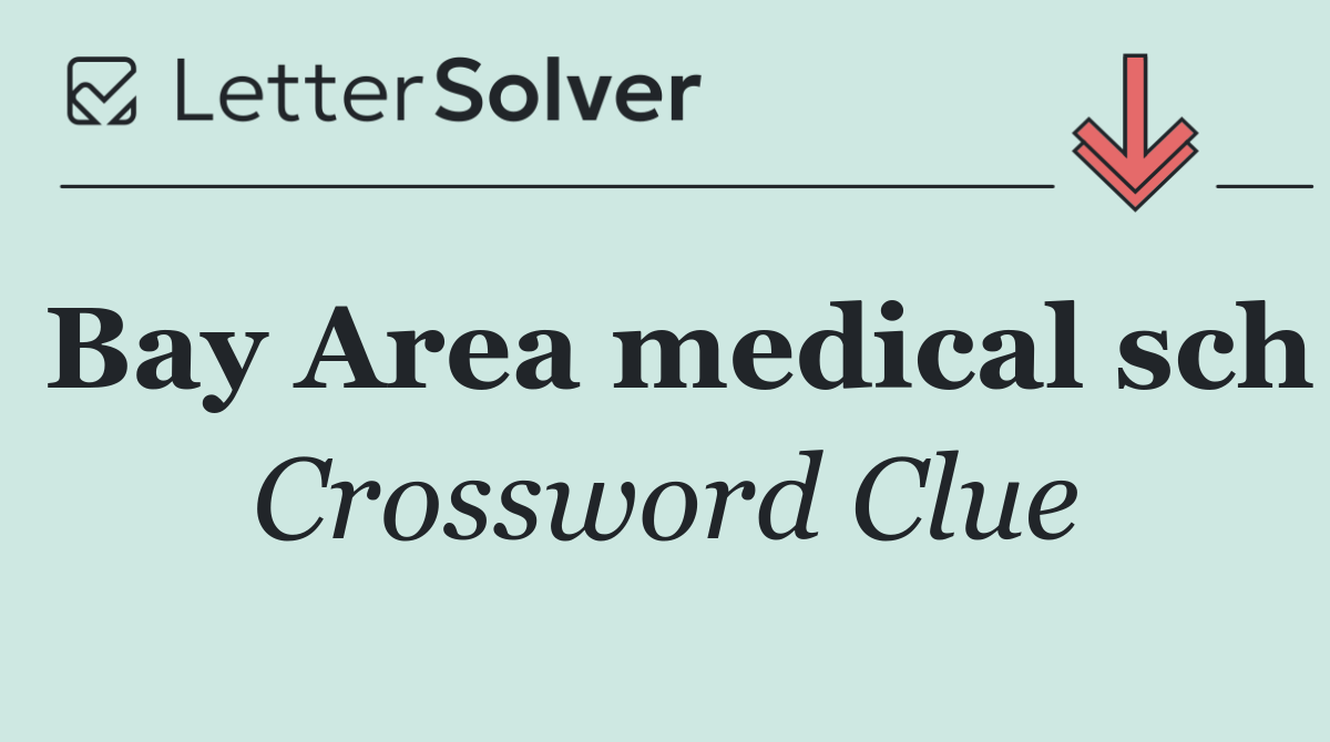 Bay Area medical sch