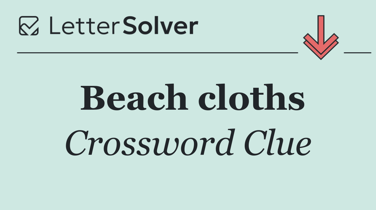 Beach cloths