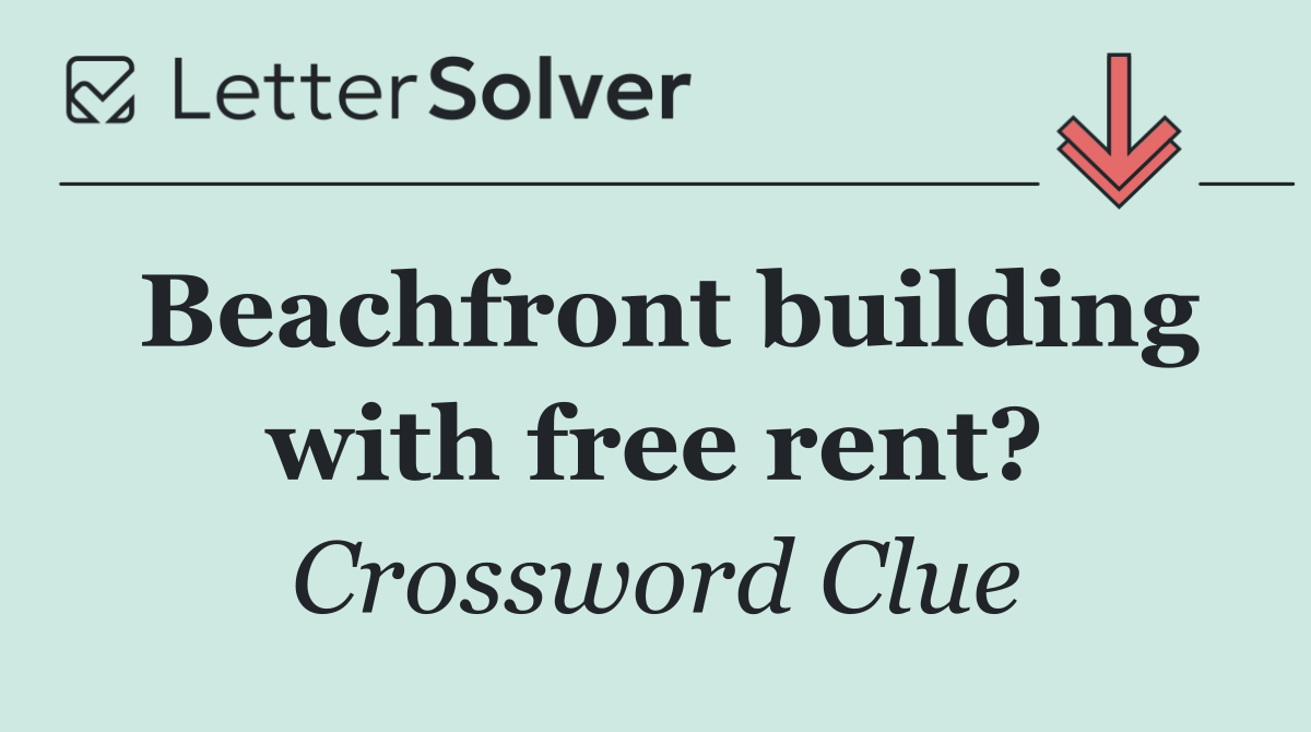 Beachfront building with free rent?