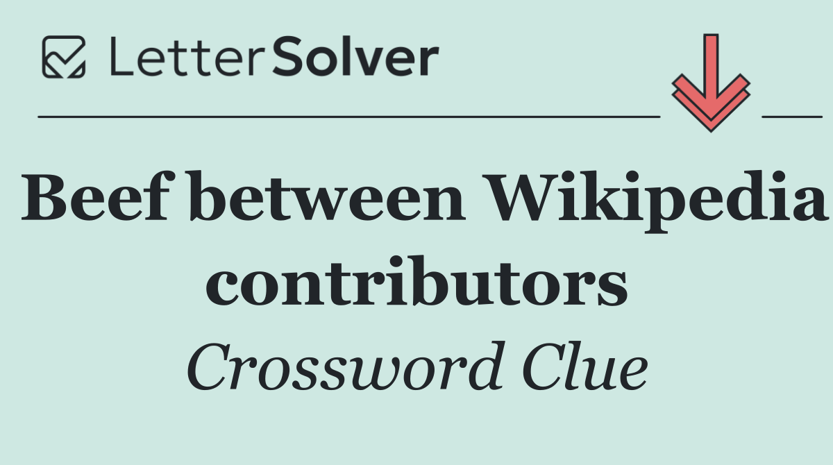 Beef between Wikipedia contributors