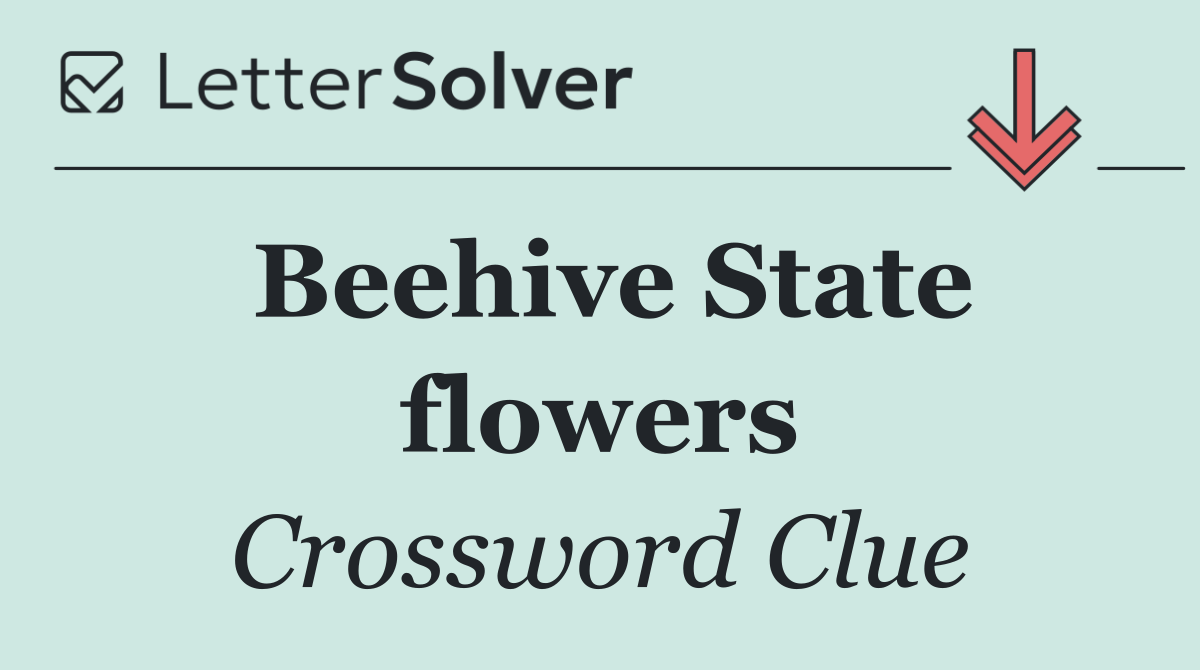 Beehive State flowers