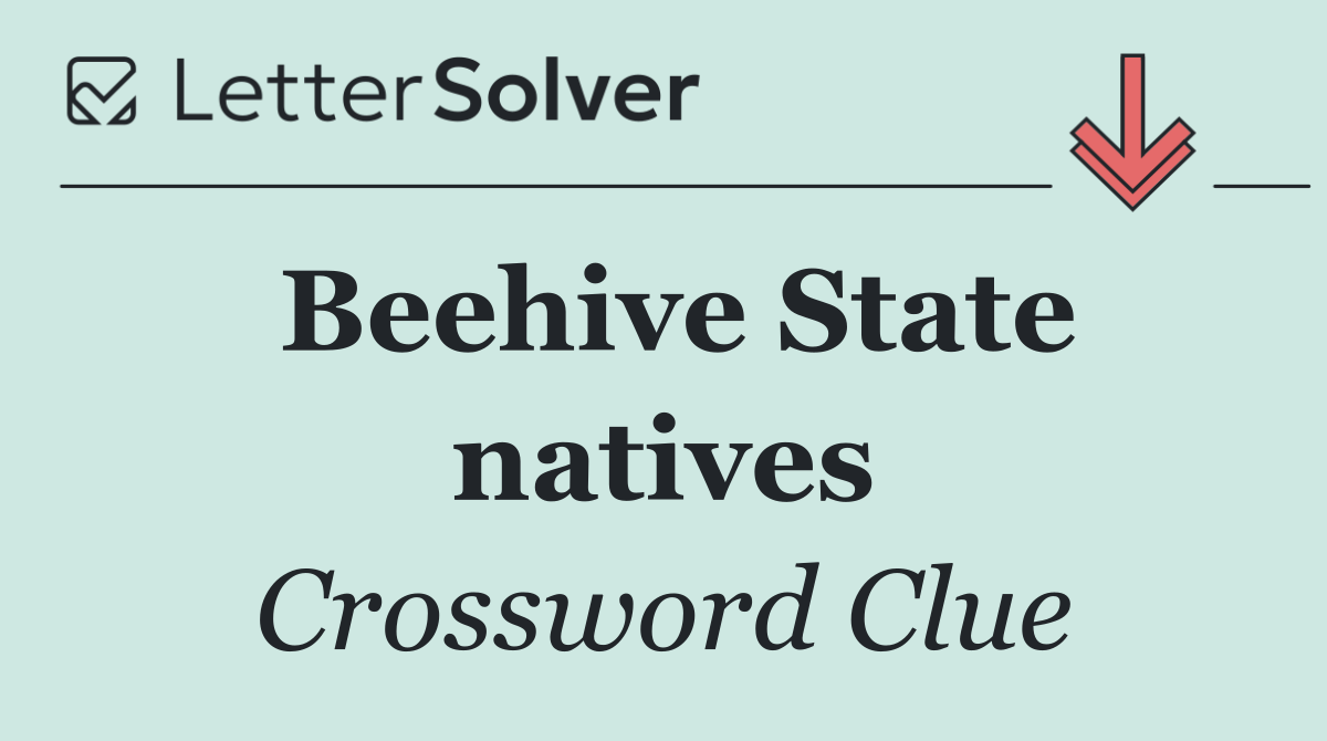 Beehive State natives