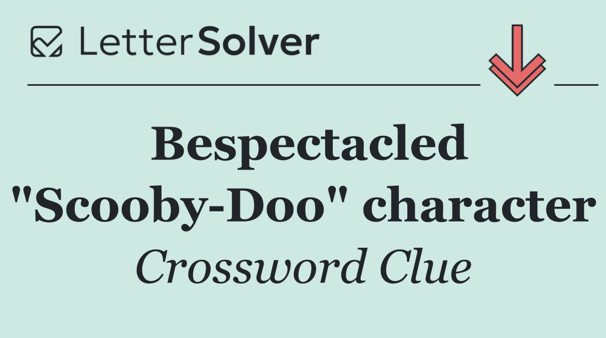 Bespectacled "Scooby Doo" character