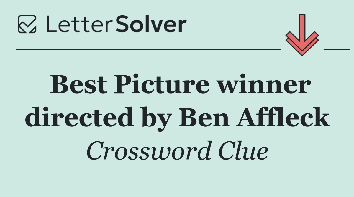 Best Picture winner directed by Ben Affleck