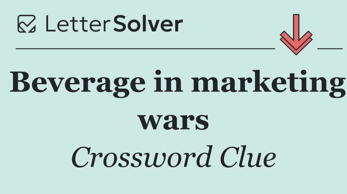 Beverage in marketing wars