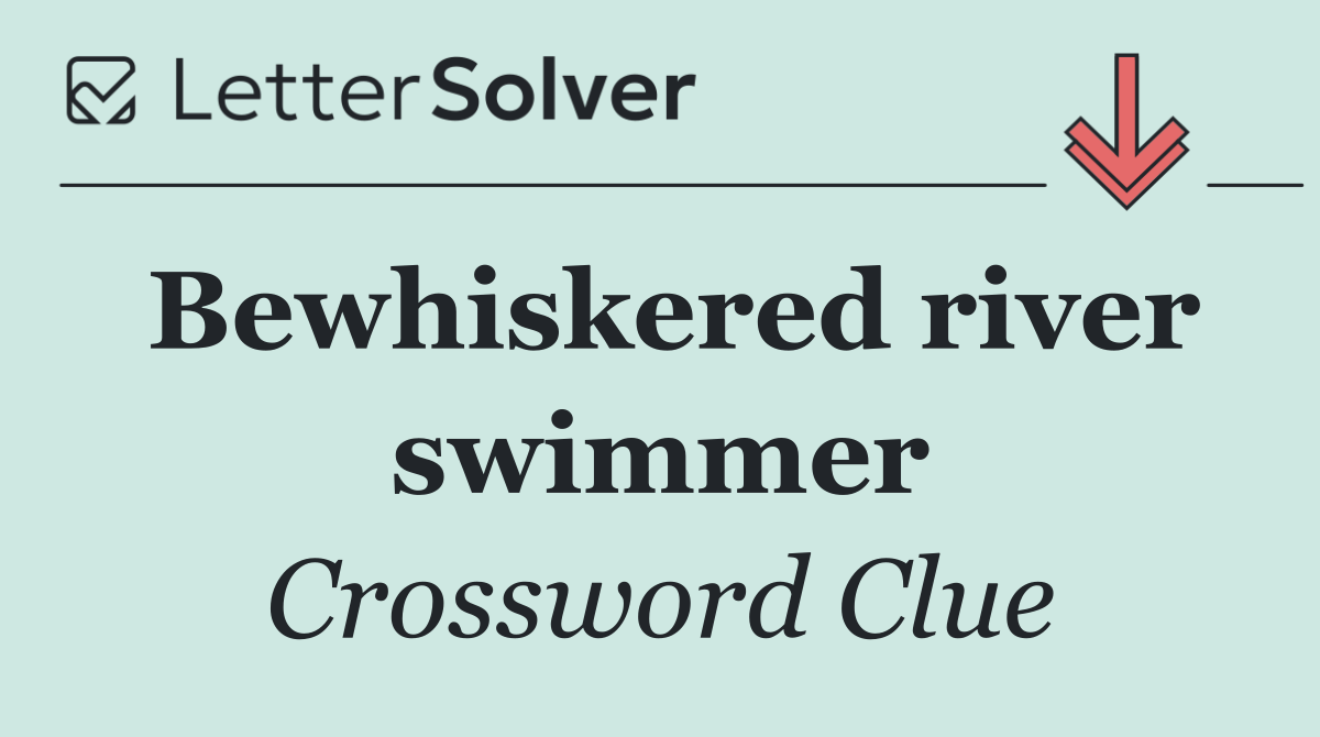 Bewhiskered river swimmer