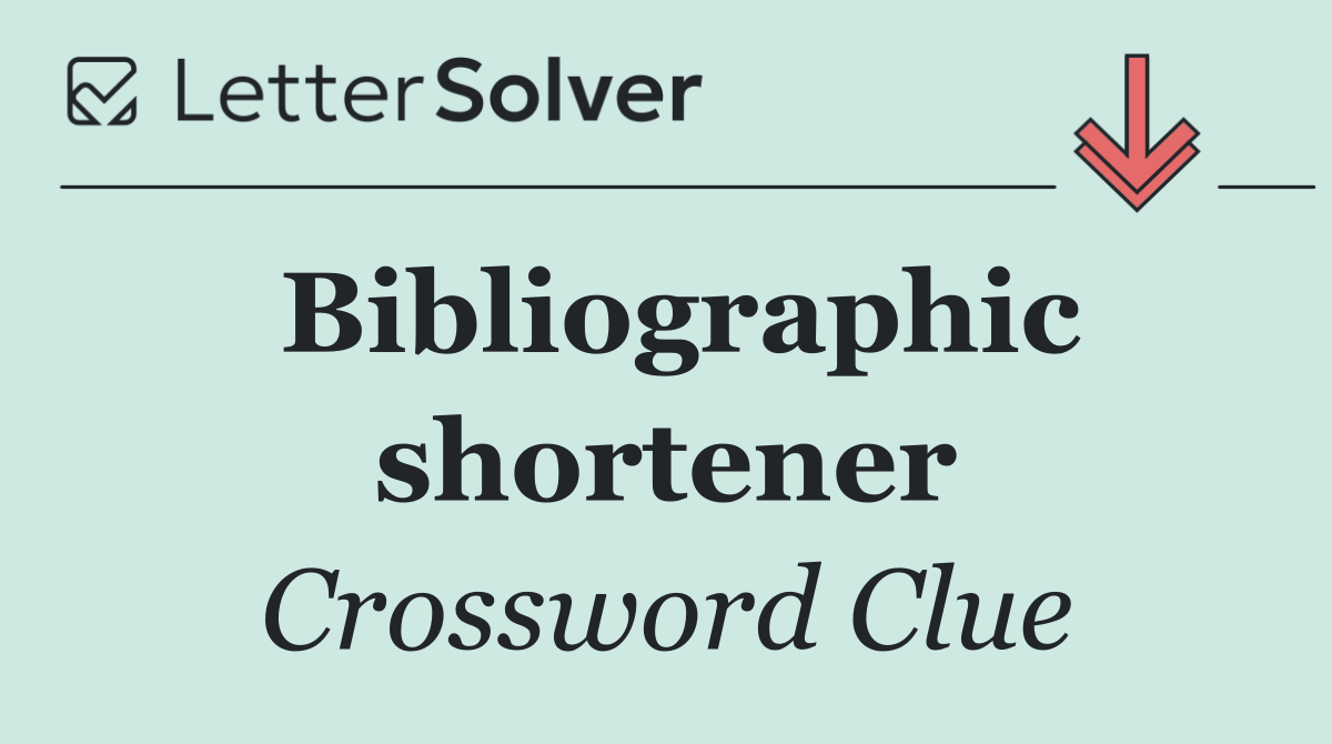 Bibliographic shortener