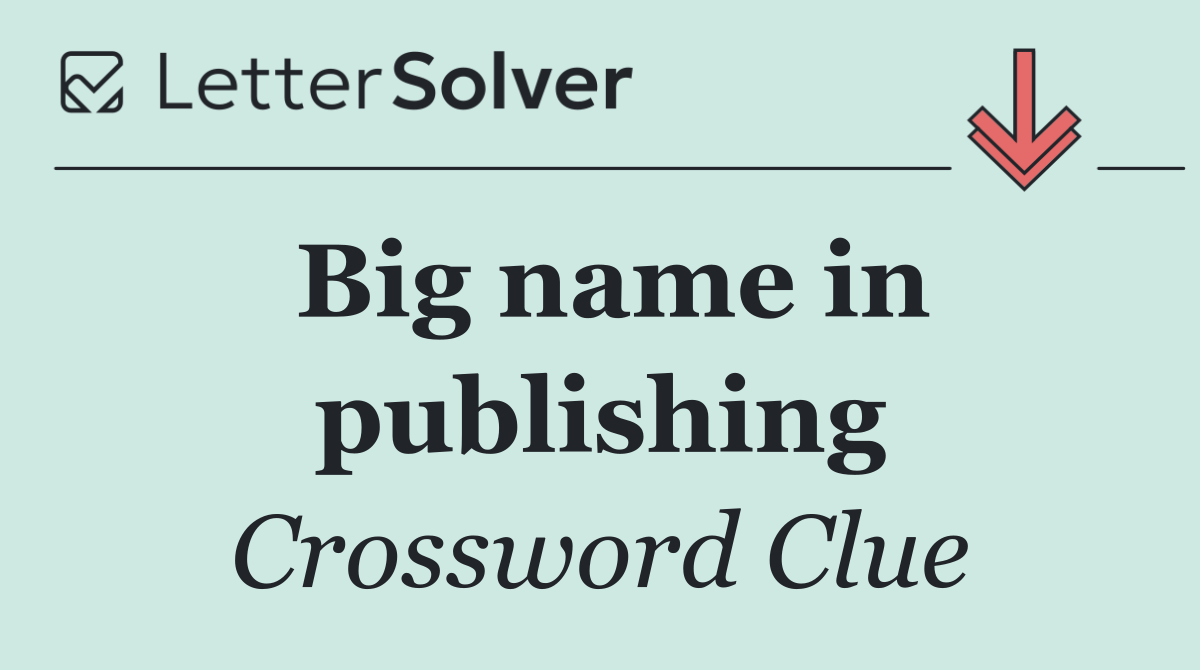 Big name in publishing