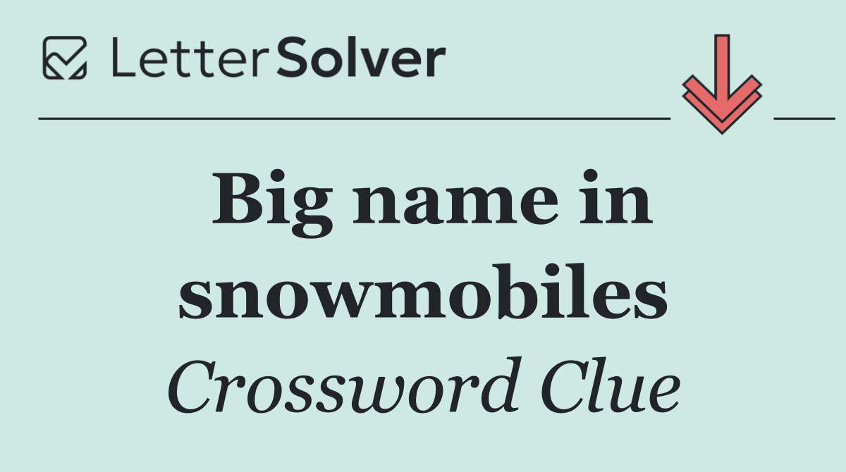 Big name in snowmobiles