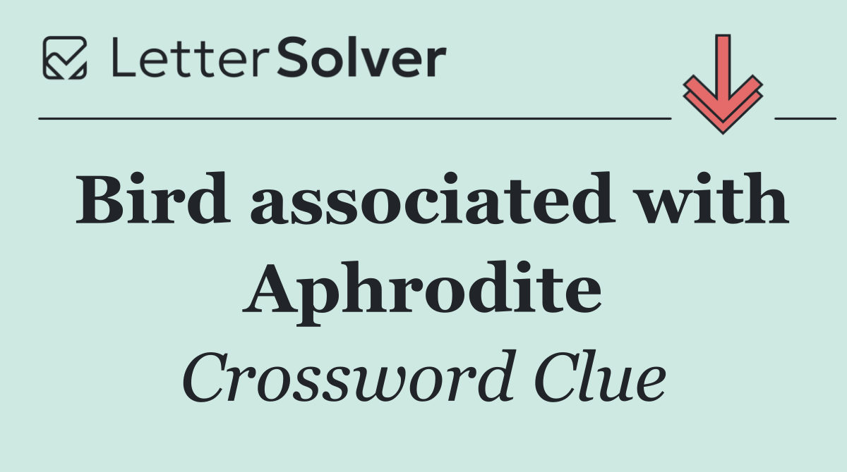 Bird associated with Aphrodite