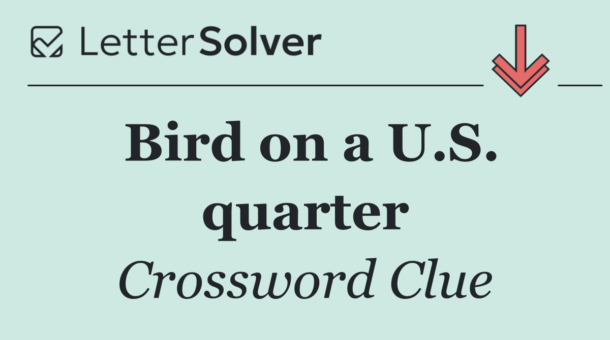 Bird on a U.S. quarter