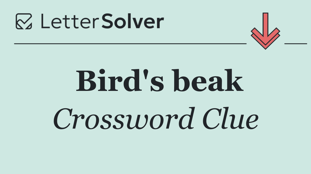 Bird's beak