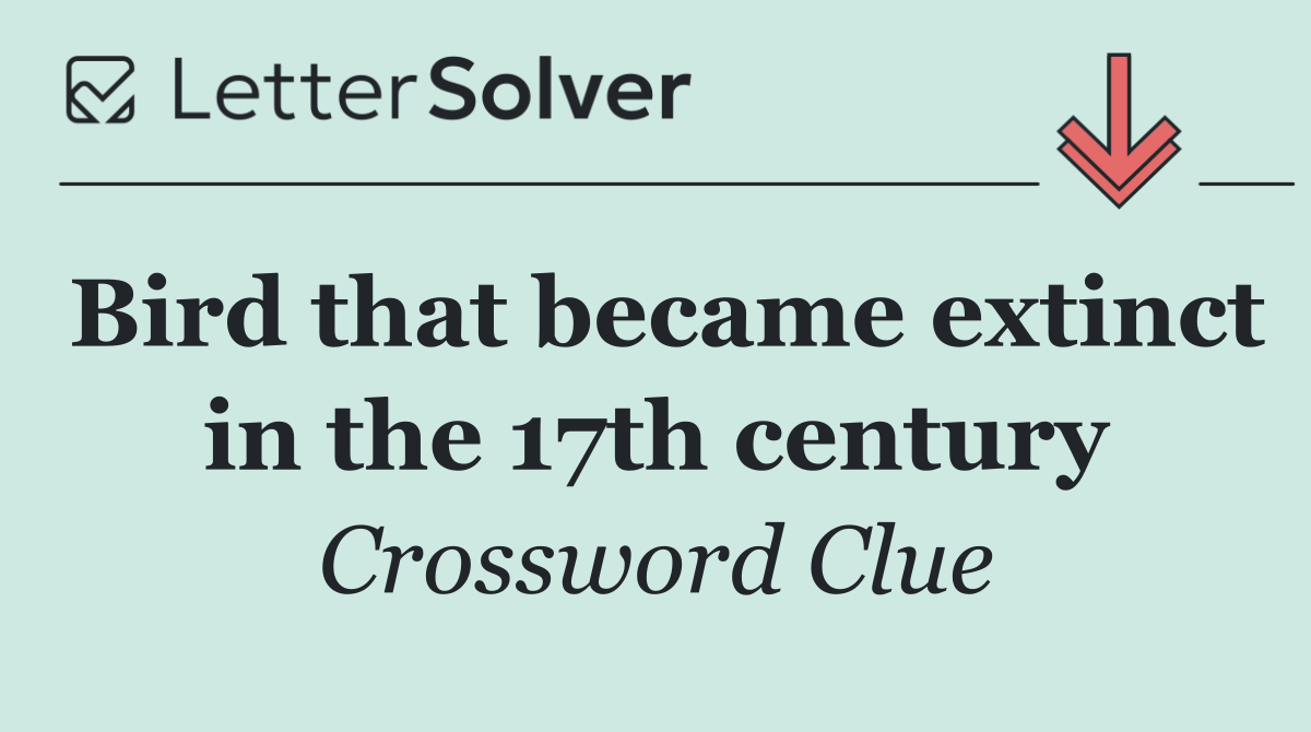 Bird that became extinct in the 17th century
