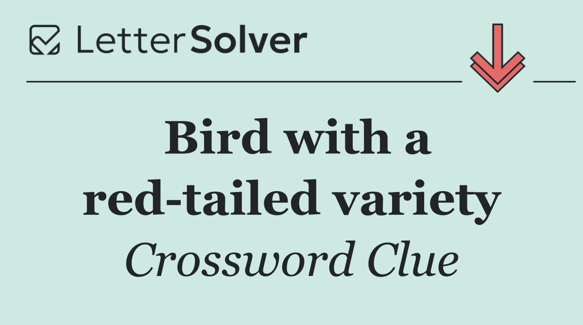 Bird with a red tailed variety