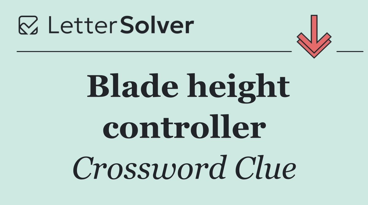 Blade height controller