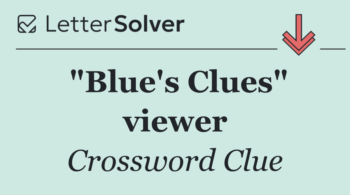 "Blue's Clues" viewer