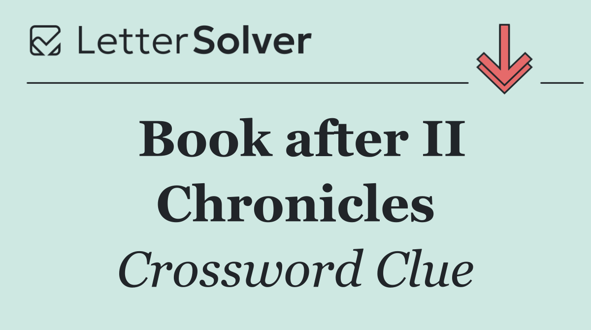 Book after II Chronicles