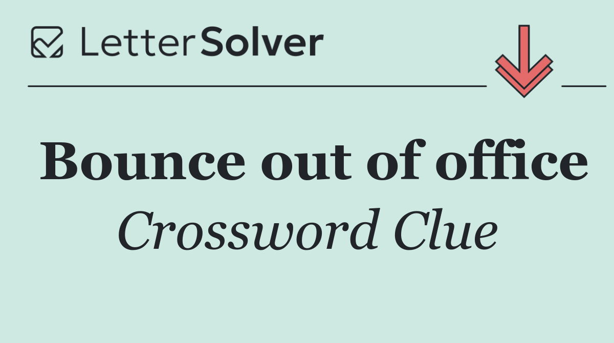 Bounce out of office