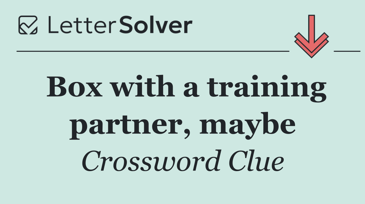 Box with a training partner, maybe