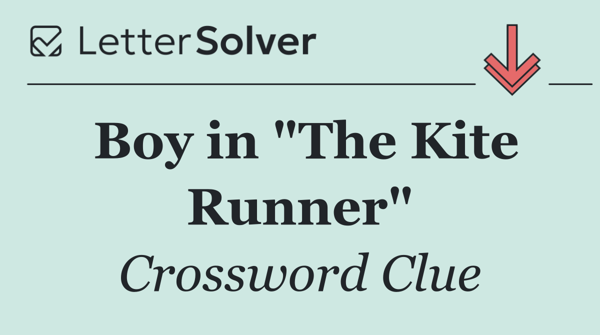 Boy in "The Kite Runner"