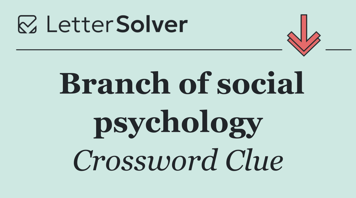 Branch of social psychology