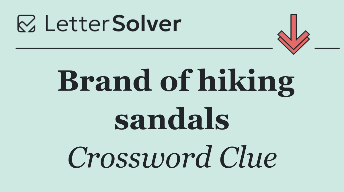 Brand of hiking sandals