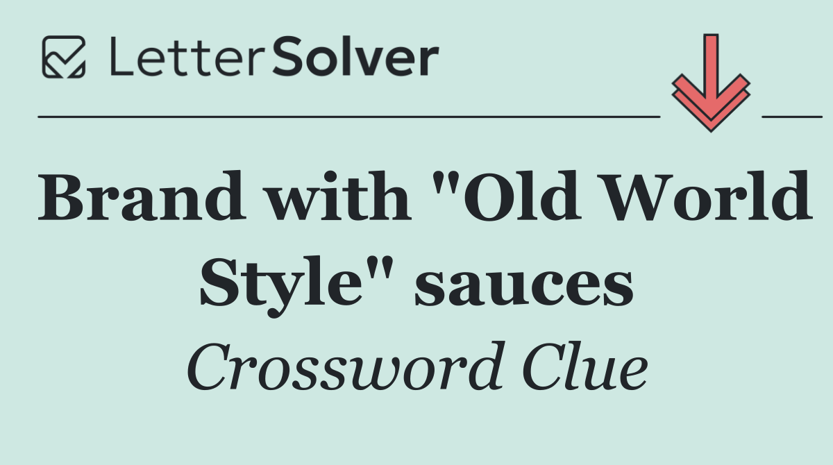 Brand with "Old World Style" sauces
