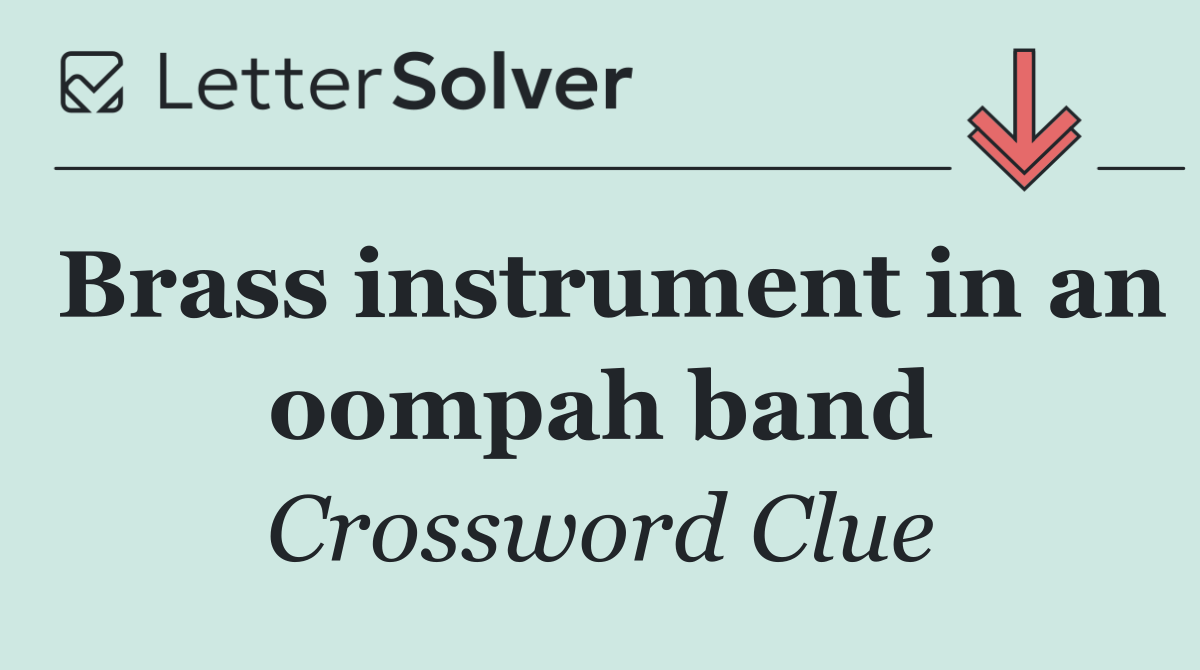 Brass instrument in an oompah band