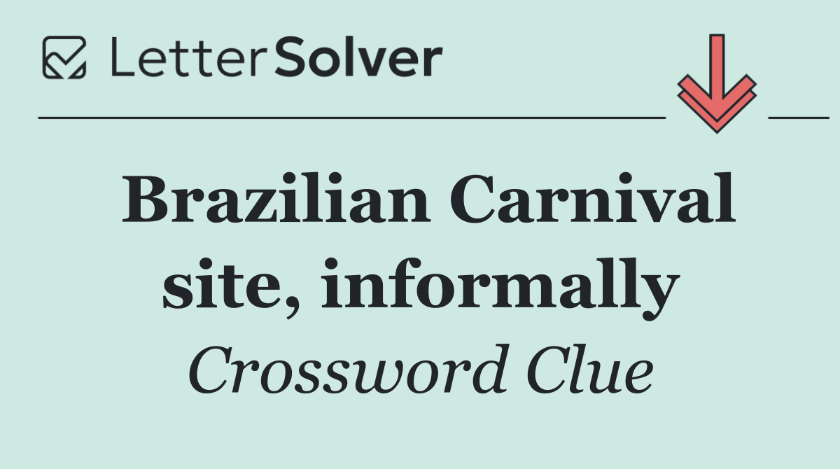 Brazilian Carnival site, informally