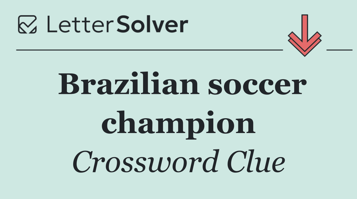 Brazilian soccer champion