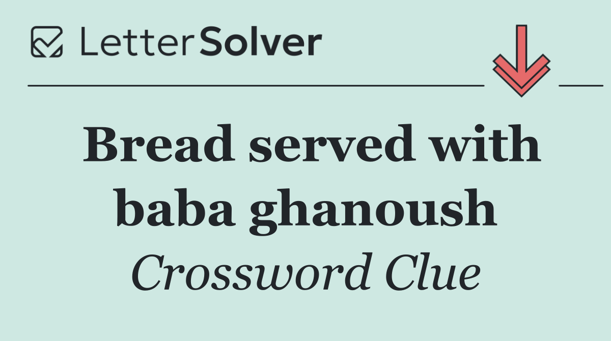 Bread served with baba ghanoush