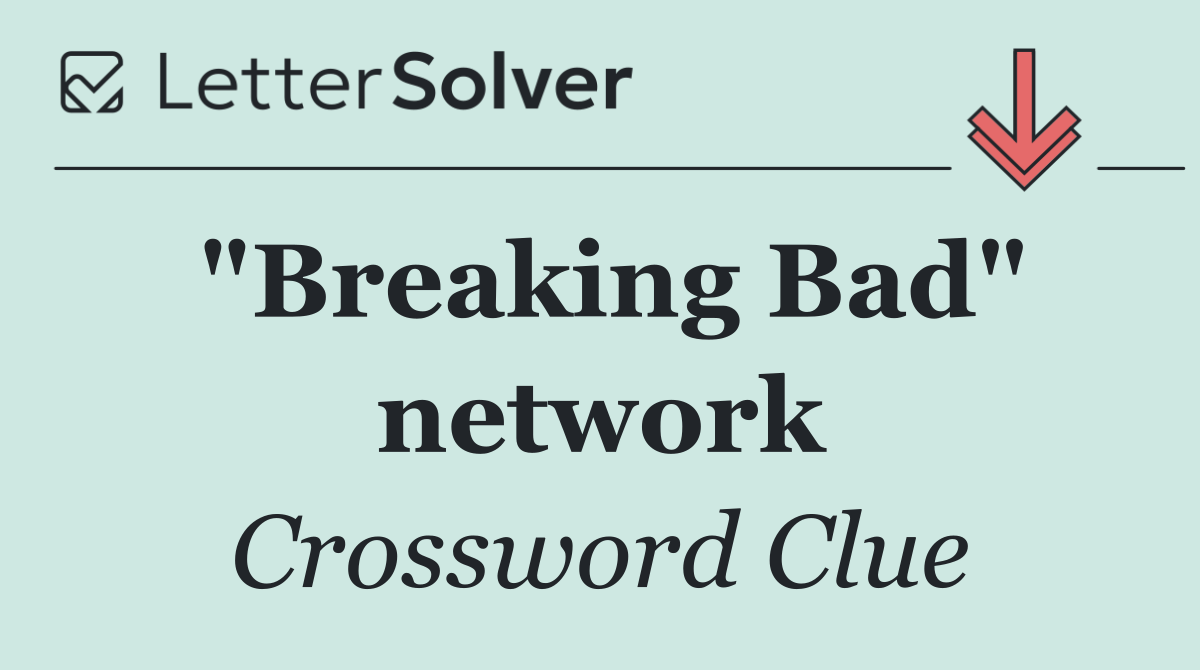 "Breaking Bad" network
