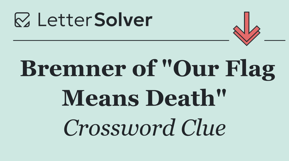 Bremner of "Our Flag Means Death"