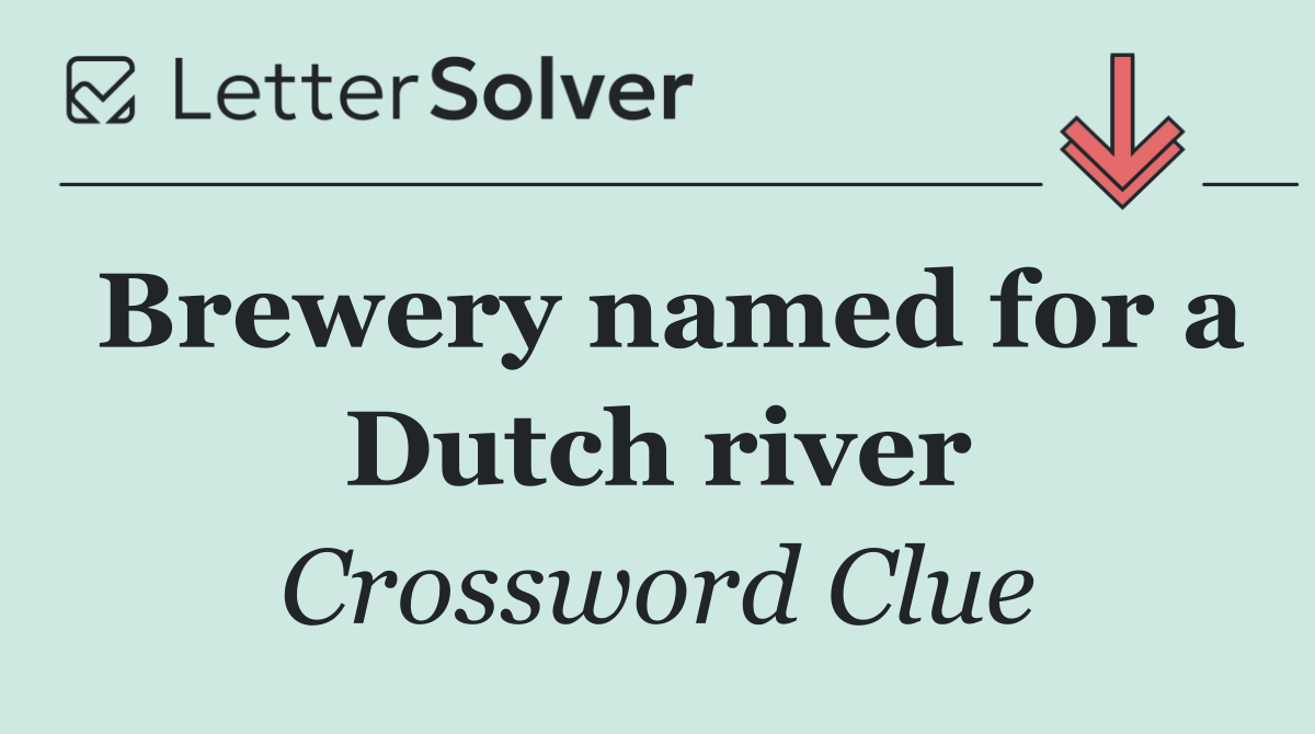 Brewery named for a Dutch river