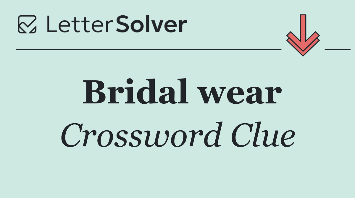 Bridal wear