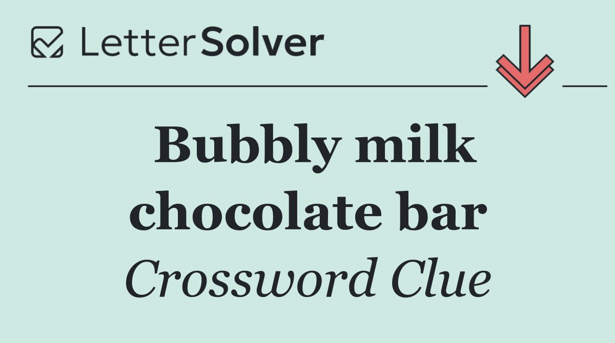 Bubbly milk chocolate bar