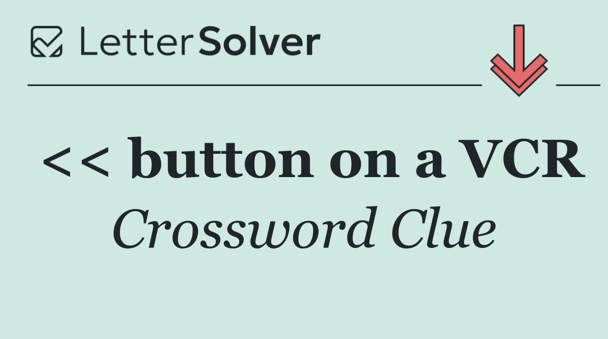 << button on a VCR