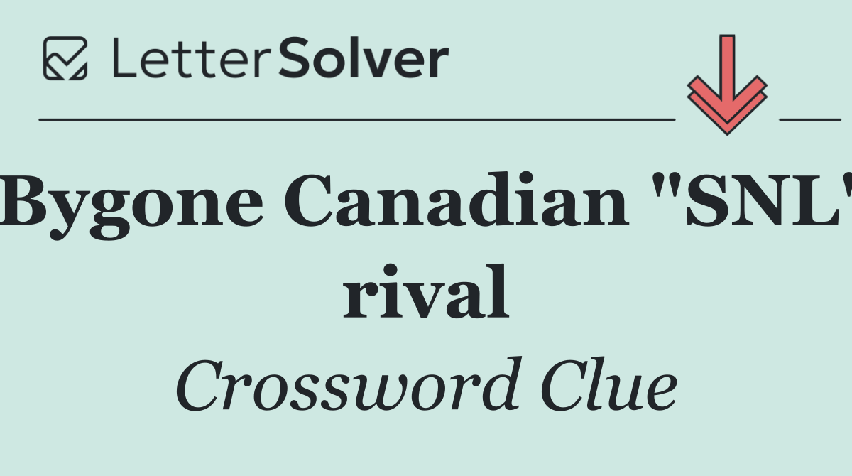 Bygone Canadian "SNL" rival