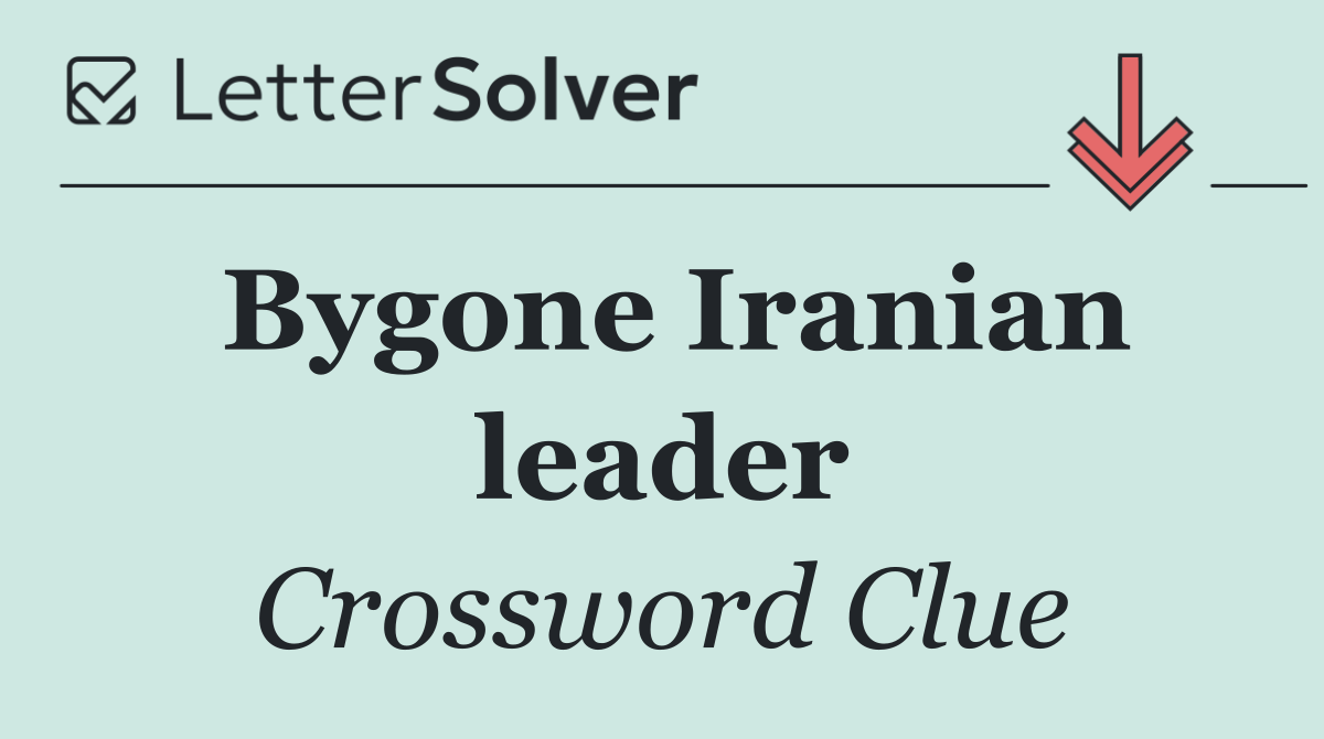 Bygone Iranian leader